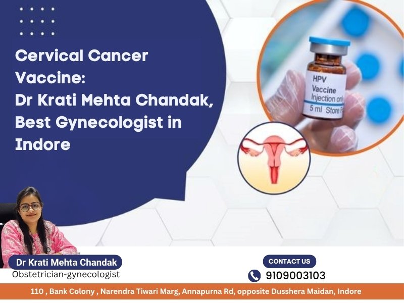Cervical cancer vaccine by Dr Krati Mehta Chandak, Best Gynecologist in Indore administering HPV vaccination