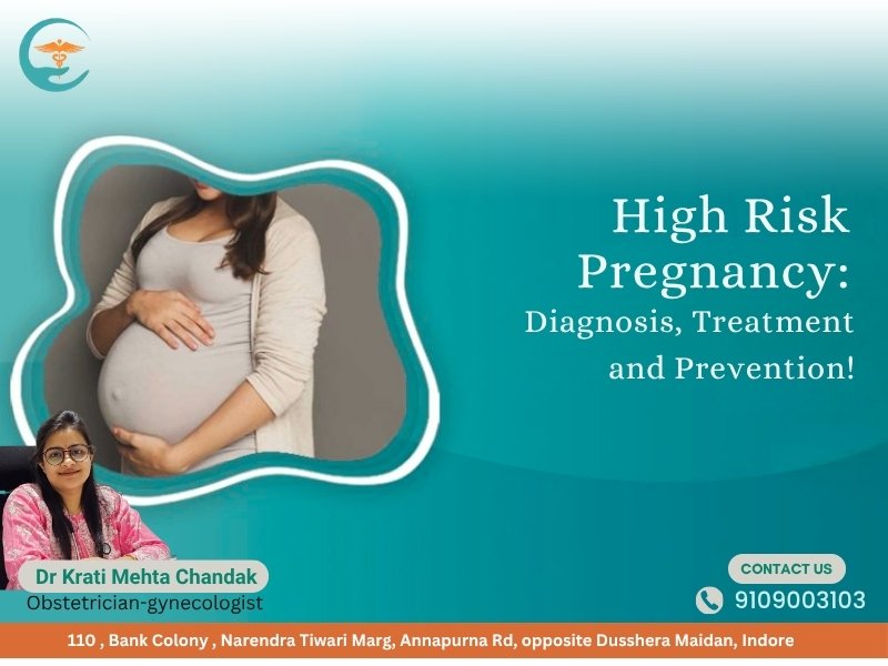 High-risk pregnancy doctor in Annapurna Road Indore – Dr. Krati Mehta Chandak, experienced gynecologist in Indore providing expert care and safe delivery support.